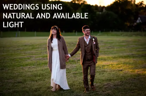 Photographing Weddings With Natural and Available Light