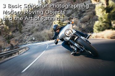 3 Basic Steps for Photographing Motion, Moving Objects and the Art of  Panning - Photodoto