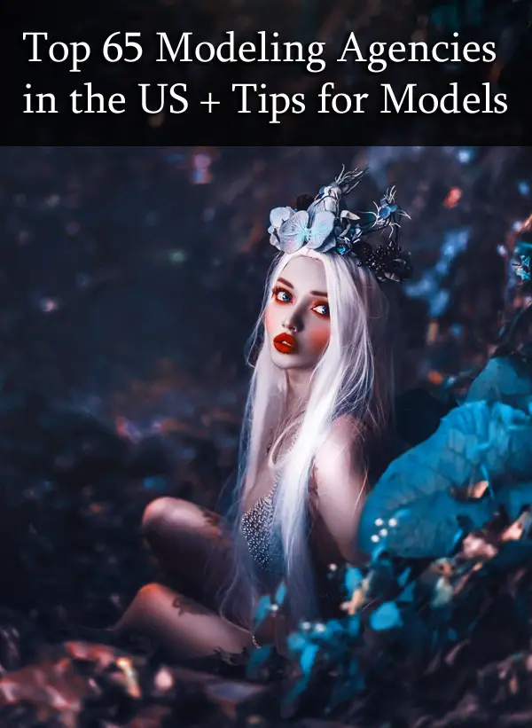 Top 65 Modeling Agencies in the US and Tips for Models Photodoto