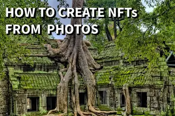 nft from photo 0 - نحوه فروش عکس های خود به عنوان NFT : راهنمای کامل (2021)